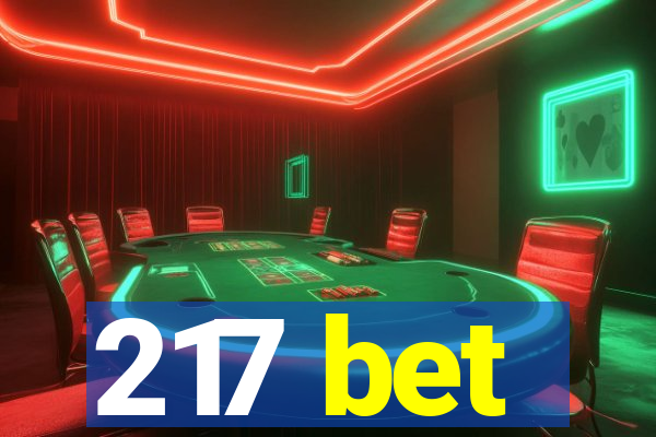 217 bet